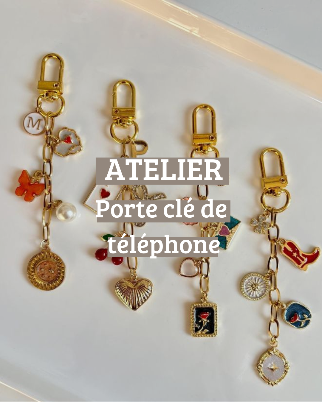 Atelier - Porte clé de téléphone