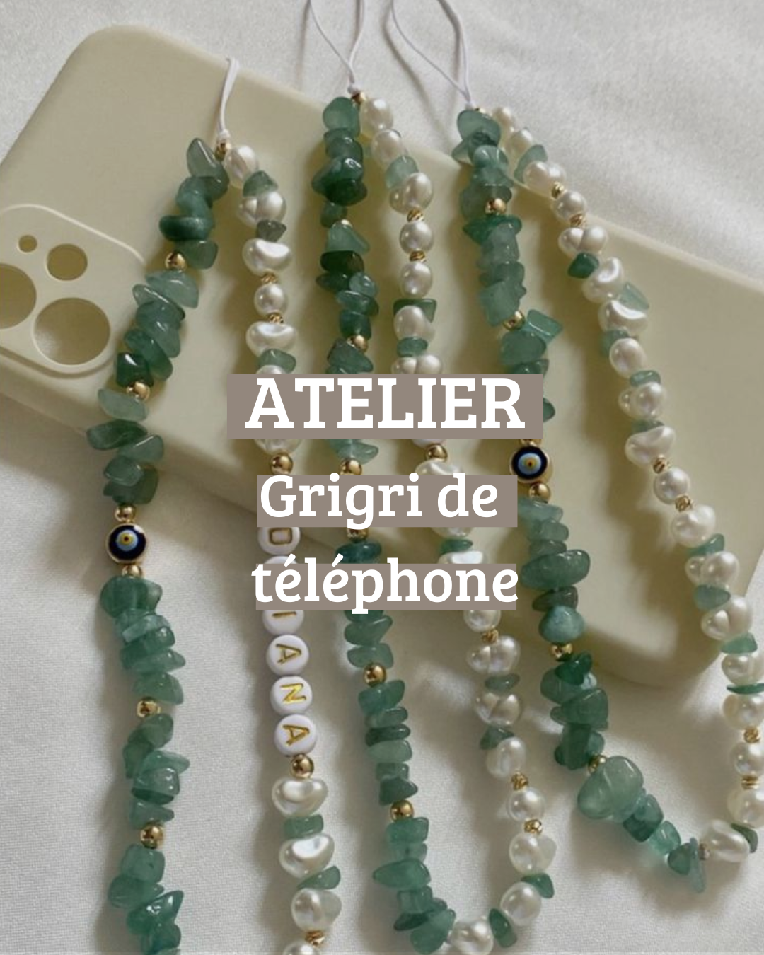Atelier - Grigri de téléphone